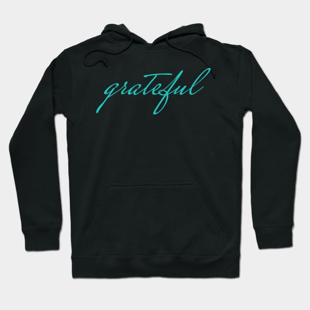 Grateful Hoodie by Daily Design